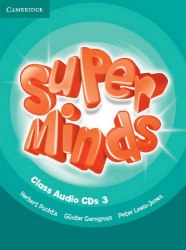 Super Minds 3 Class Audio CDs Cambridge University Press / Аудіо диск