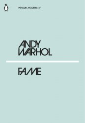 Fame - Andy Warhol Penguin Classics