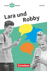 Die DaF-Bibliothek: A1/A2 Lara und Robby Mit Audios-Online Cornelsen