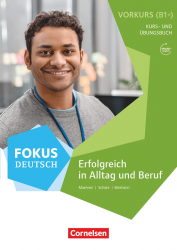 Fokus Deutsch B1+ Alltag und Beruf. Kurs- und Übungsbuch mit Audios online Cornelsen / Підручник + зошит
