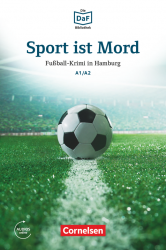 DaF-Krimis: A1/A2 Sport ist Mord mit MP3-Audios als Download Cornelsen / Книга для читання