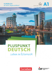 Pluspunkt Deutsch: Leben in Österreich A1 Kursbuch mit Audios und Videos online Cornelsen / Підручник для учня