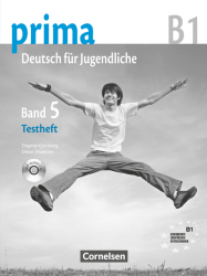 Prima Deutsch fur Jugendliche 5 (B1) Testheft Cornelsen / Тестові завдання