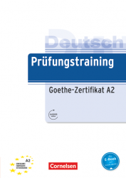 Prufungstraining DaF: Goethe-Zertifikat A2 als E-Book mit Audios online Cornelsen