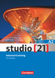 Studio 21 A2 Intensivtraining mit Hörtexten Cornelsen / Додаткові завдання