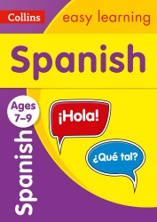 Collins Easy Learning: Spanish Ages 7-9 Collins