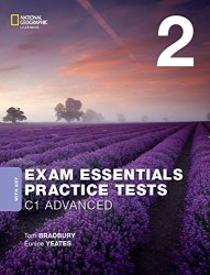 Exam Essentials: Cambridge C1 Advanced Practice Test 2 with key (2020) National Geographic Learning