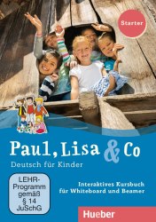 Paul, Lisa & Co Starter Interaktives Kursbuch Hueber / Ресурси для інтерактивної дошки