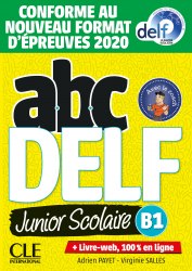 ABC DELF Junior scolaire B1 Livre + DVD + Livre-web Cle International