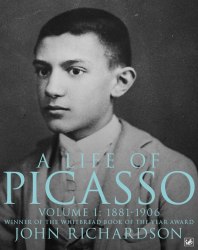 A Life Of Picasso Volume I: 1881-1906 Pimlico