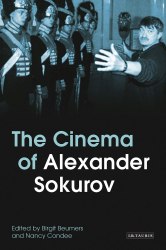 The Cinema of Alexander Sokurov I.B. Tauris