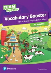 Team Together A1 Movers Vocabulary Booster Pearson