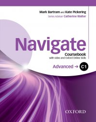 Navigate С1 Advanced Coursebook with DVD and Oxford Online Skills Program Oxford University Press / Підручник для учня