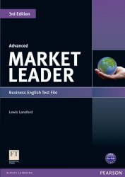 Market Leader (3rd Edition) Advanced Test File Pearson / Тести