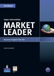 Market Leader (3rd Edition) Upper-Intermediate Test File Pearson / Тести