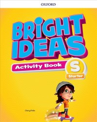 Bright Ideas Starter Activity Book Oxford University Press / Робочий зошит