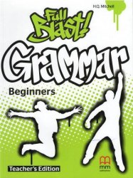 Full Blast! Grammar Beginners Teacher's Book MM Publications / Підручник для вчителя