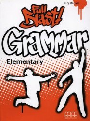 Full Blast! Grammar Elementary MM Publications / Граматика