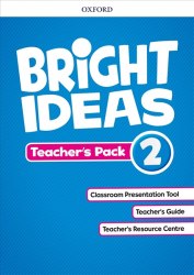 Bright Ideas 2 Teacher's Pack Oxford University Press / Підручник для вчителя