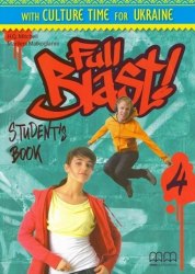 Full Blast! 4 Student's Book with Culture Time for Ukraine MM Publications / Підручник для учня