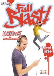 Full Blast! B1+ Workbook Teacher's edition MM Publications / Робочий зошит для вчителя