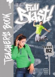 Full Blast! B2 Teacher's Book MM Publications / Підручник для вчителя