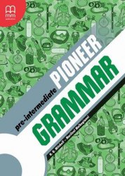 Pioneer Pre-Intermediate Grammar Book MM Publications / Граматика