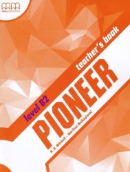 Pioneer B2 Teacher's Book MM Publications / Підручник для вчителя