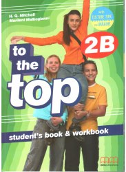 To the Top 2B Student's Book & Workbook with CD-ROM with Culture Time for Ukraine MM Publications / Підручник + зошит (2 частина)