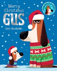 Merry Christmas, Gus - Chris Chatterton Macmillan