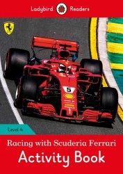 Ladybird Readers 4 Racing with Scuderia Ferrari Activity Book Ladybird / Робочий зошит