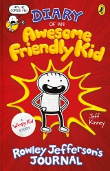 Diary of an Awesome Friendly Kid : Rowley Jefferson's Journal - Jeff Kinney Puffin