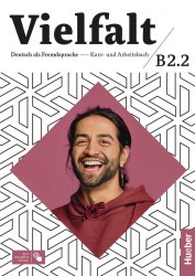 Vielfalt B2.2 Kursbuch und Arbeitsbuch zum Interaktive Version Hueber / Підручник + зошит