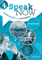 Speak Now 4 Workbook Oxford University Press / Робочий зошит