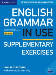 English Grammar in Use Fifth Edition Supplementary Exercises with answers Cambridge University Press / Додаткові вправи