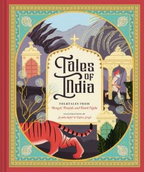 Tales of India: Folk Tales from Bengal, Punjab, and Tamil Nadu Chronicle Books