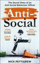 Anti-Social - Nick Pettigrew Arrow