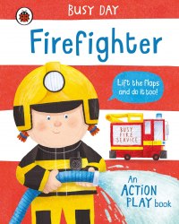 Busy Day: Firefighter Ladybird / Книга з віконцями
