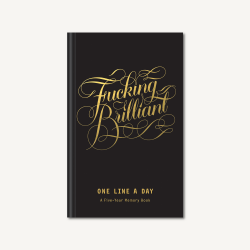 Fucking Brilliant One Line a Day: A Five-Year Memory Book Chronicle Books / Щоденник