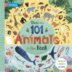 There Are 101 Animals In This Book Campbell Books