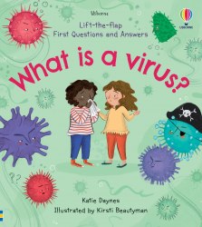 Lift-the-Flap Very First Questions and Answers: What is a Virus? Usborne / Книга з віконцями