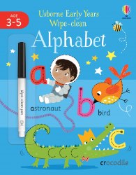 Usborne Early Years Wipe-Clean: Alphabet Usborne / Пиши-стирай