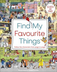 Find My Favourite Things Dorling Kindersley / Віммельбух