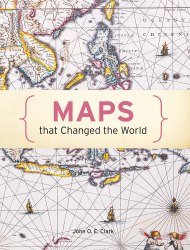 Maps That Changed The World Batsford
