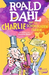 Charlie und die Schokoladenfabrik - Roald Dahl Rowohlt Taschenbuch