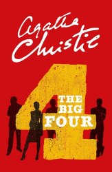 Hercule Poirot Series: The Big Four (Book 5) - Agatha Christie HarperCollins
