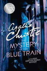 Hercule Poirot Series: The Mystery of the Blue Train (Book 6) - Agatha Christie HarperCollins