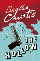 Hercule Poirot Series: The Hollow (Book 25) - Agatha Christie HarperCollins