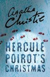 Hercule Poirot Series: Hercule Poirot's Christmas (Book 20) - Agatha Christie HarperCollins