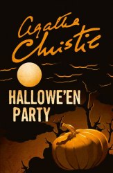 Hercule Poirot Series: Hallowe’en Party (Book 36) - Agatha Christie HarperCollins